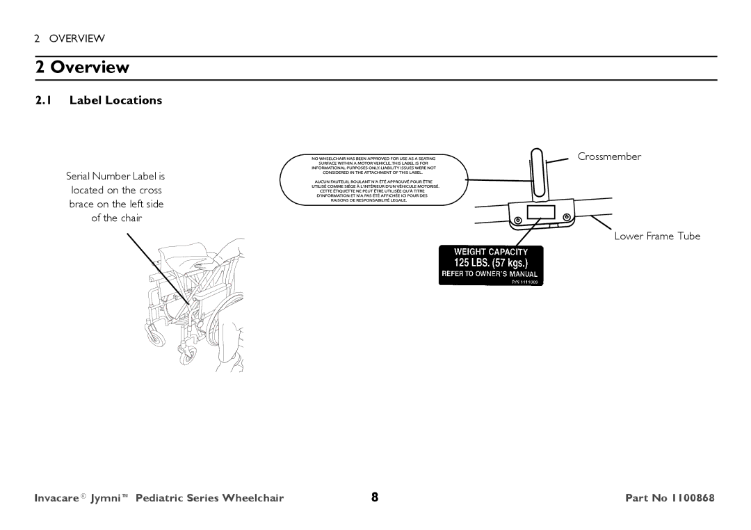 Invacare 9000 STANDARD WEIGHT user manual Overview, Label Locations, Crossmember, Lower Frame Tube 