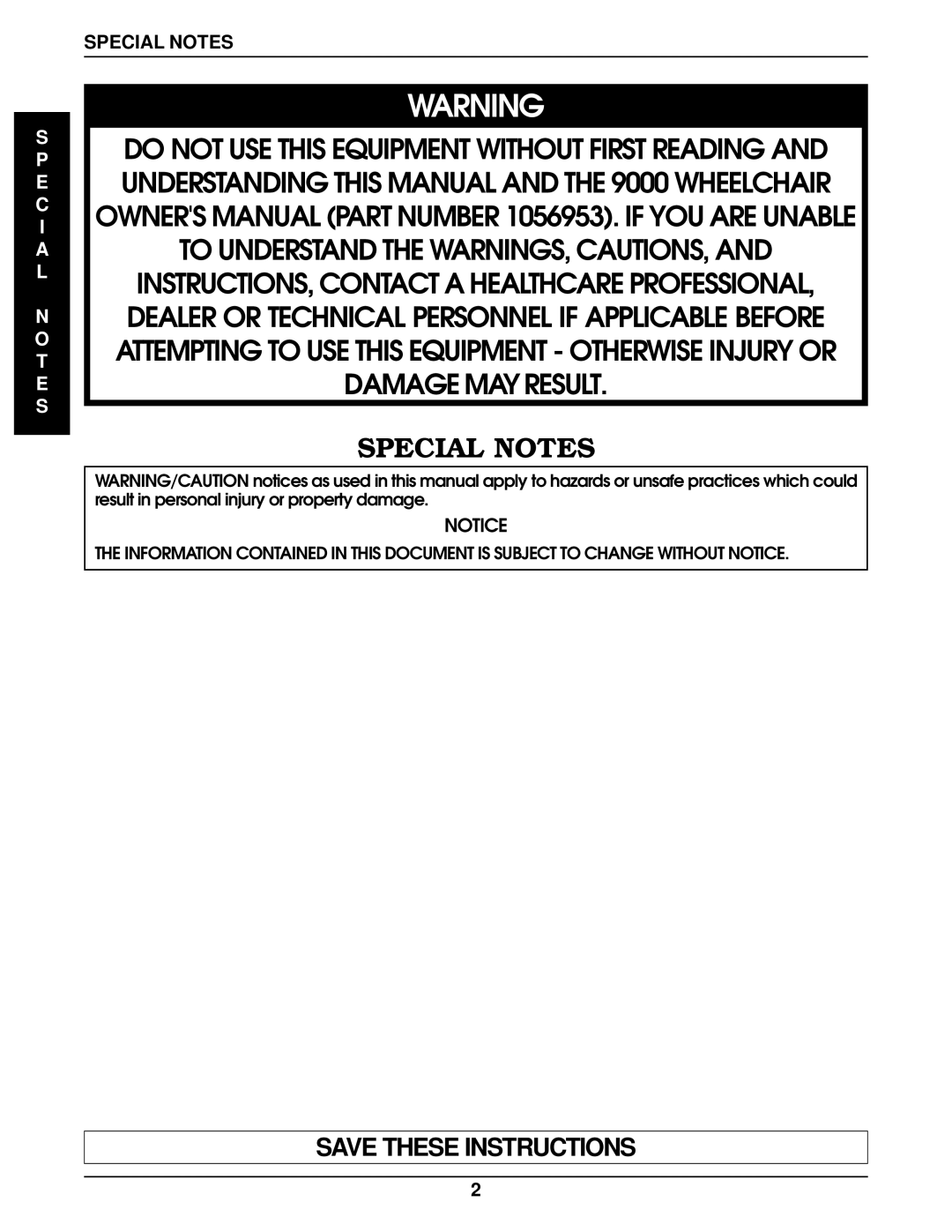 Invacare 9000 Wheelchairs manual Special Notes, E C I a L T E S 