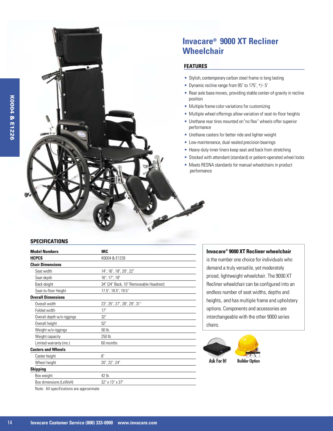 Invacare SX5, 9000 SL, EX2 manual Invacare 9000 XT Recliner Wheelchair, Invacare 9000 XT Recliner wheelchair, 9RC 