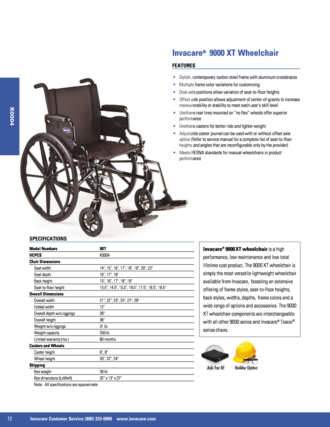 Invacare Invacare 9000 XT Wheelchair, K0004, Features, Specifications, Multiple frame color variations for customizing 