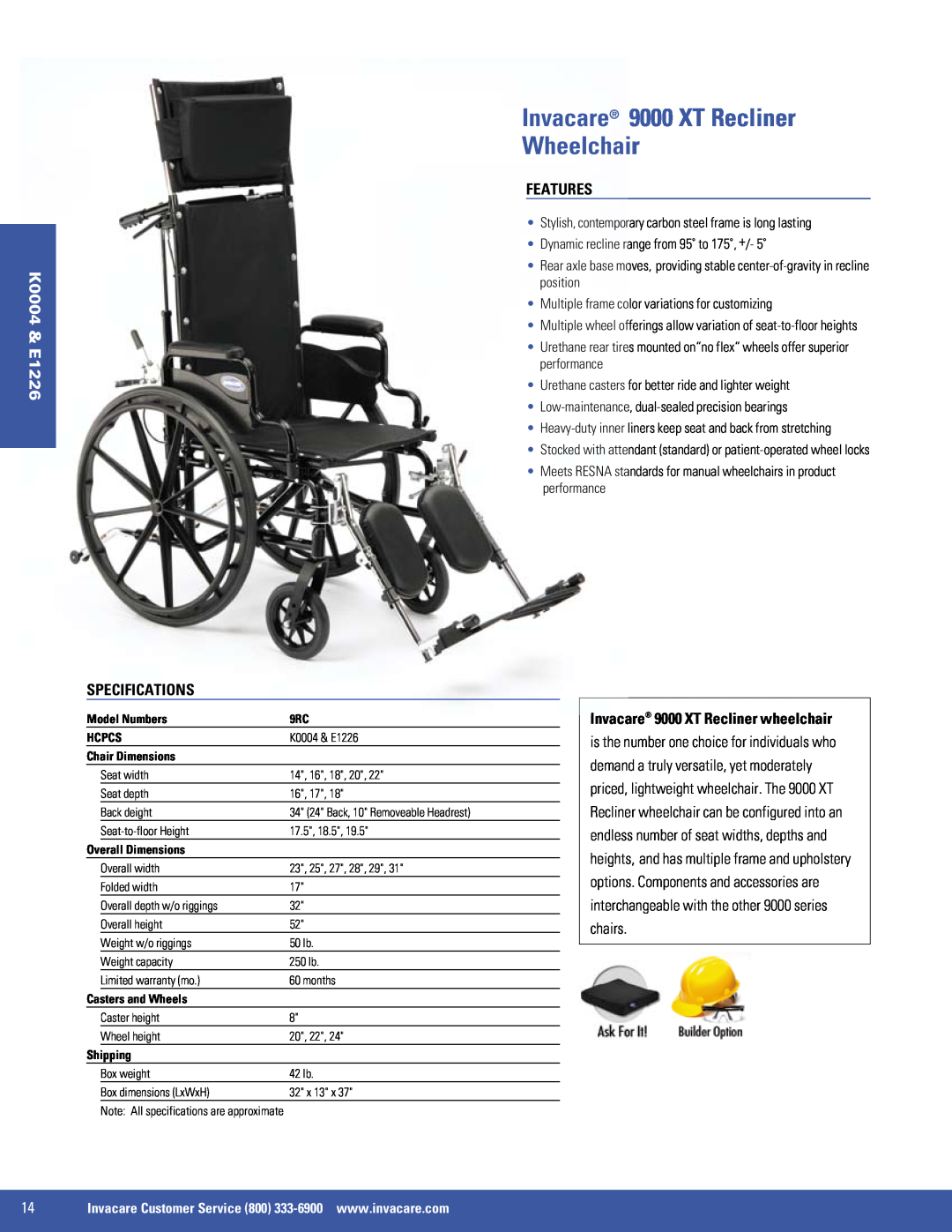 Invacare SX5, 9000 SL, EX2 manual Invacare 9000 XT Recliner Wheelchair, K0004 & E1226, Features, Specifications 