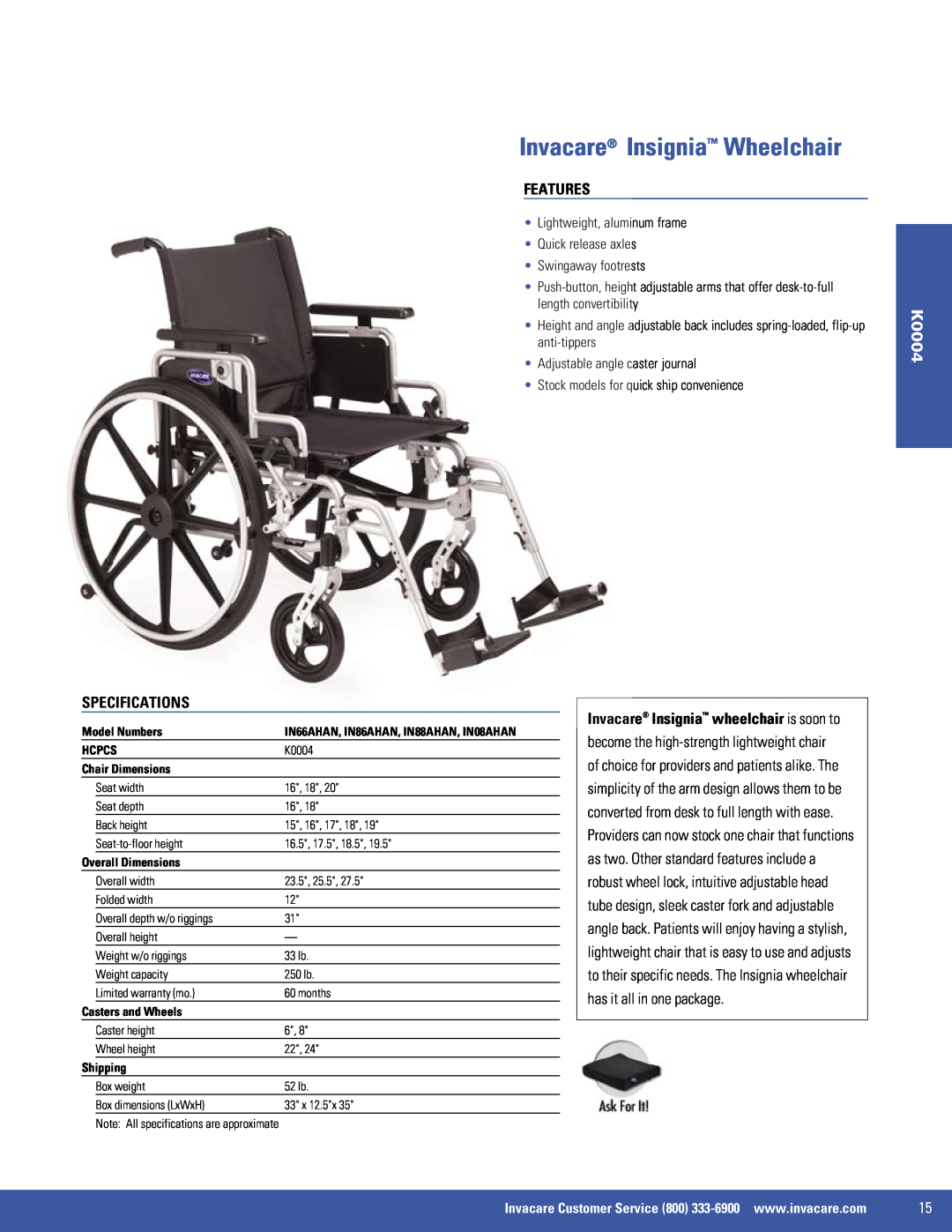 Invacare EX2, 9000 XT, SX5 Invacare Insignia Wheelchair, Features, K0004, Specifications, Adjustable angle caster journal 