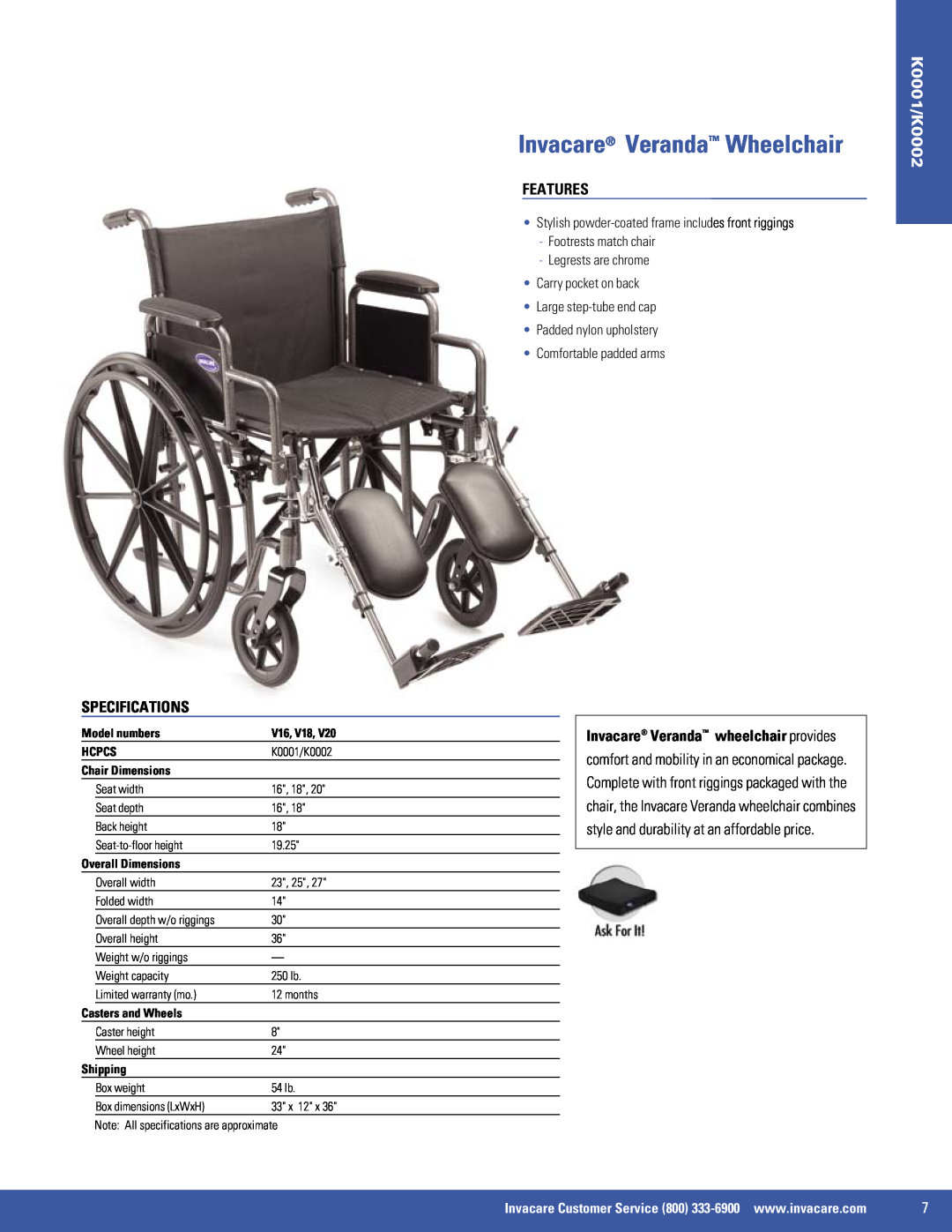 Invacare EX2, 9000 XT, 9000 SL Invacare Veranda Wheelchair, Specifications, Features, K0001/K0002, Comfortable padded arms 