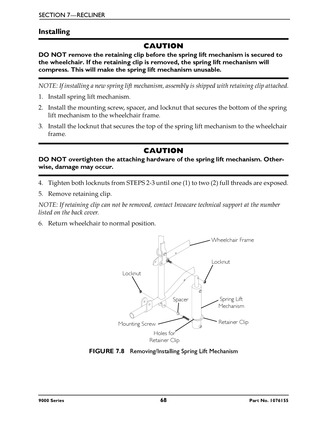 Invacare 9000 XDT, 9000 XT, 9000XT Recliner, 9000 Series, 9000 SL service manual Removing/Installing Spring Lift Mechanism 