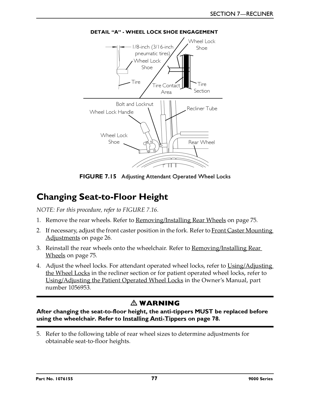 Invacare 9000 Series, 9000 XT, 9000XT Recliner Changing Seat-to-Floor Height, Adjusting Attendant Operated Wheel Locks 