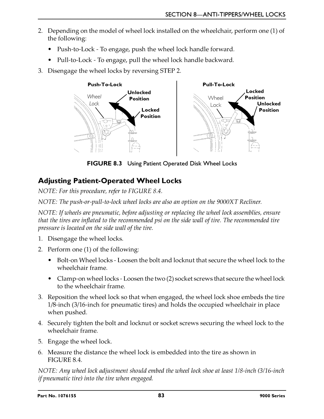 Invacare 9000 XDT, 9000 XT, 9000XT Recliner Adjusting Patient-Operated Wheel Locks, Using Patient Operated Disk Wheel Locks 