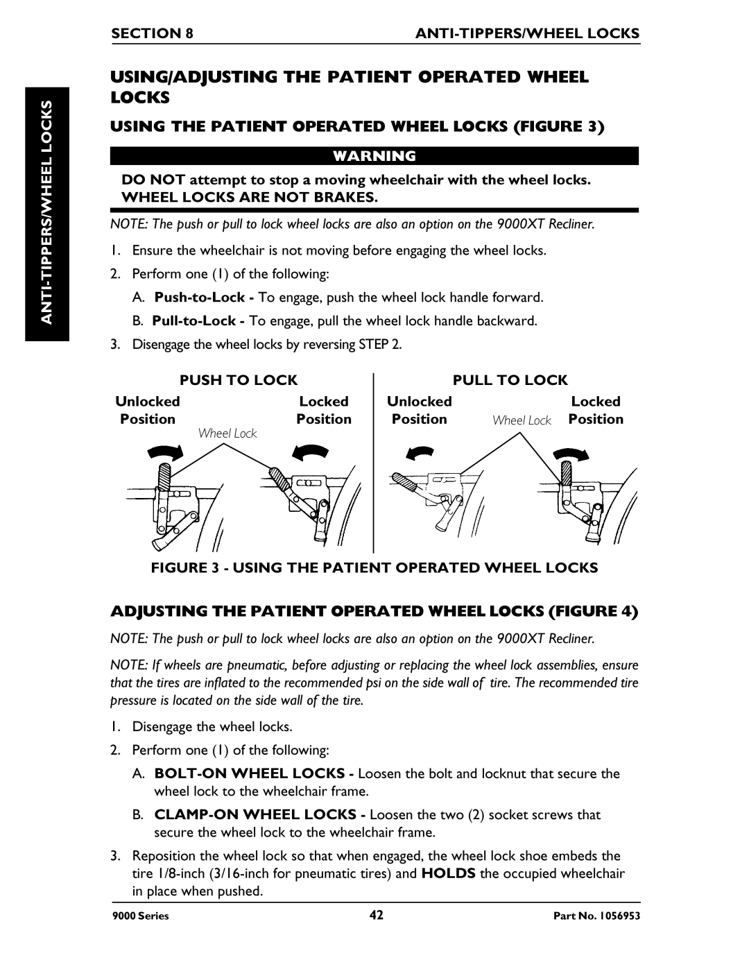 Invacare 9000 Series manual USING/ADJUSTING the Patient Operated Wheel Locks, Using the Patient Operated Wheel Locks Figure 