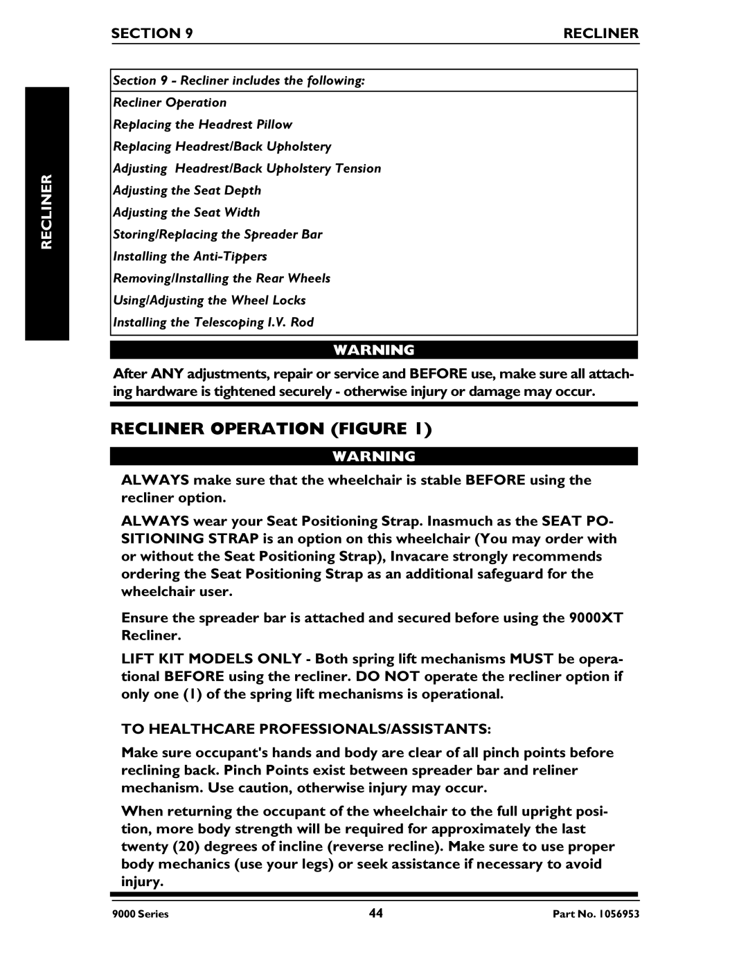 Invacare 9000 SL, 9000 XT, 9000 Series Recliner Operation Figure, Section Recliner, To Healthcare PROFESSIONALS/ASSISTANTS 