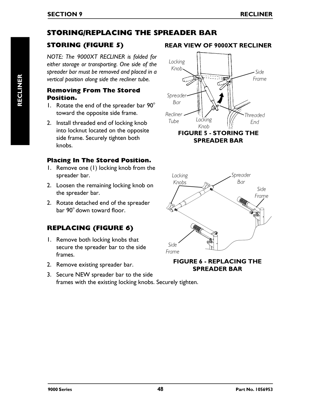 Invacare 9000 XDT manual STORING/REPLACING the Spreader BAR, Storing Figure, Replacing Figure, Rear View of 9000XT Recliner 