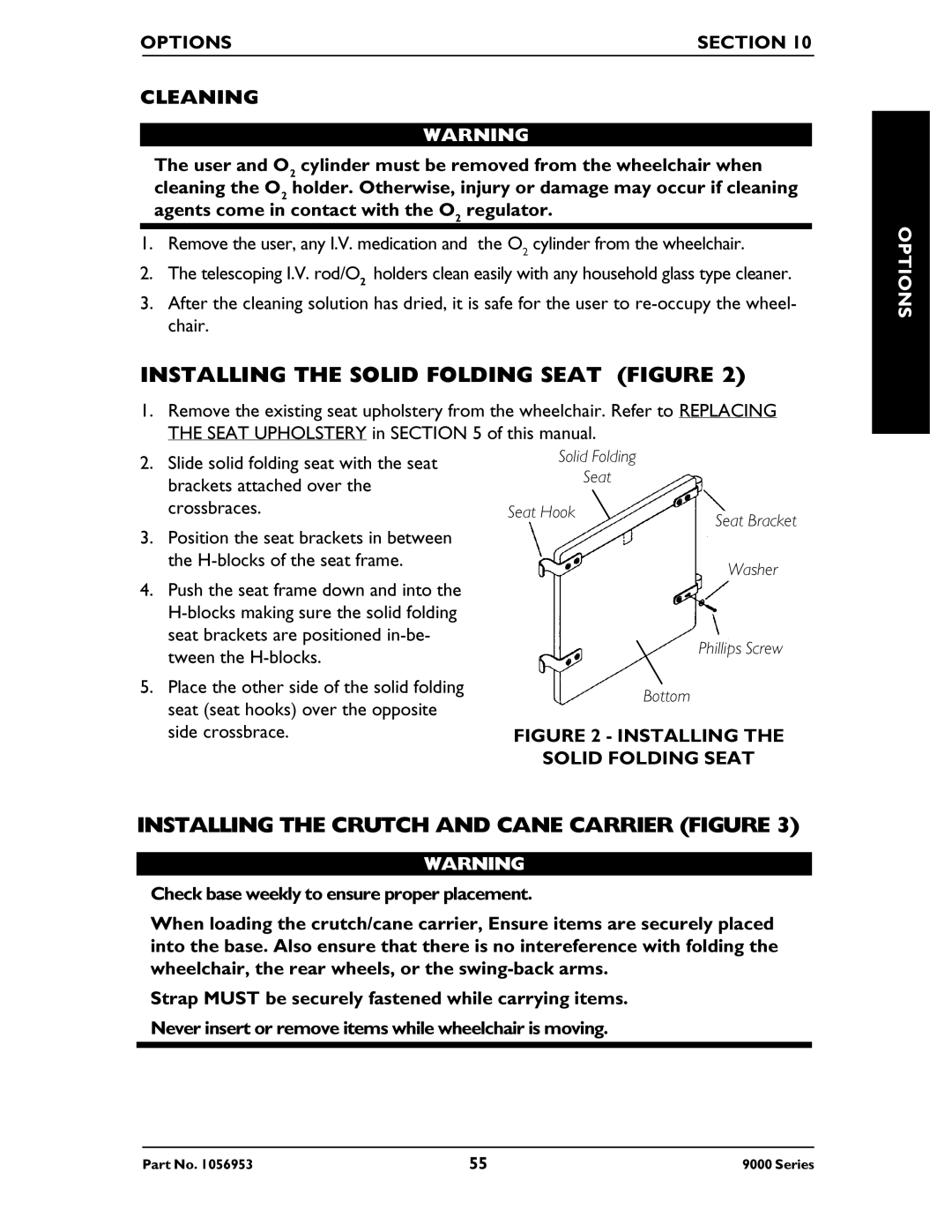 Invacare 9000 XT manual Installing the Solid Folding Seat Figure, Installing the Crutch and Cane Carrier Figure, Cleaning 