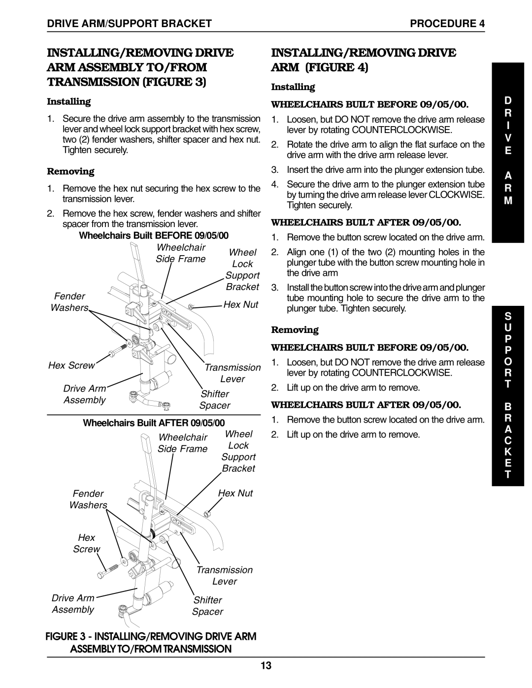 Invacare 9000 service manual INSTALLING/REMOVING Drive ARM Figure, I V E P P O R T, Assembly TO/FROM Transmission 