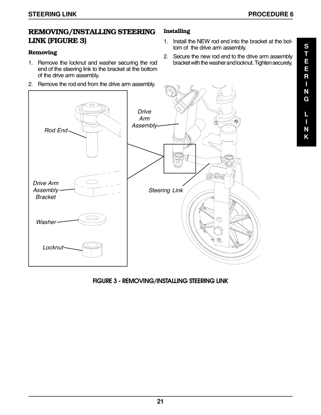 Invacare 9000 service manual REMOVING/INSTALLING Steering Link Figure 