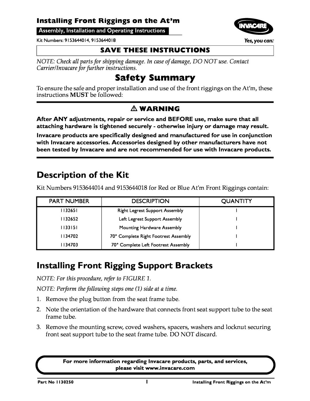 Invacare 9153644018 operating instructions Safety Summary, Description of the Kit, Installing Front Riggings on the At’m 