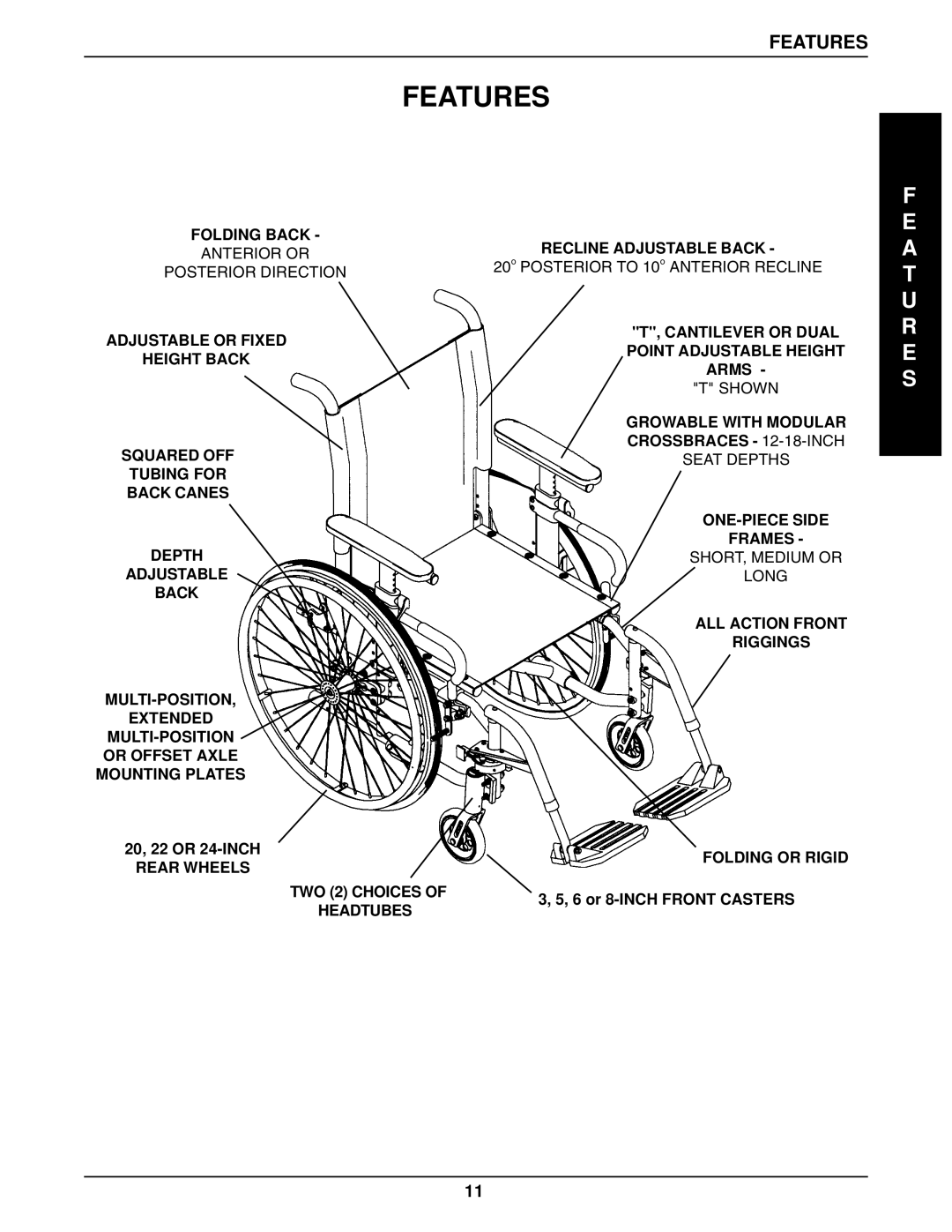 Invacare 1061057, 96-100 manual Features, A T U R E S 