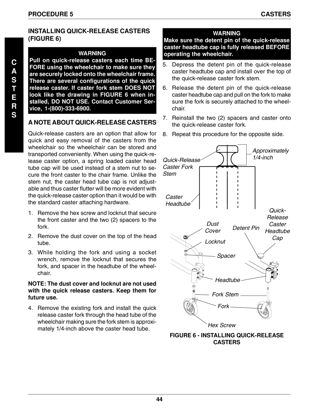 Invacare 96-100, 1061057 manual Installing QUICK-RELEASE Casters Figure, Dust Release Detent Pin 