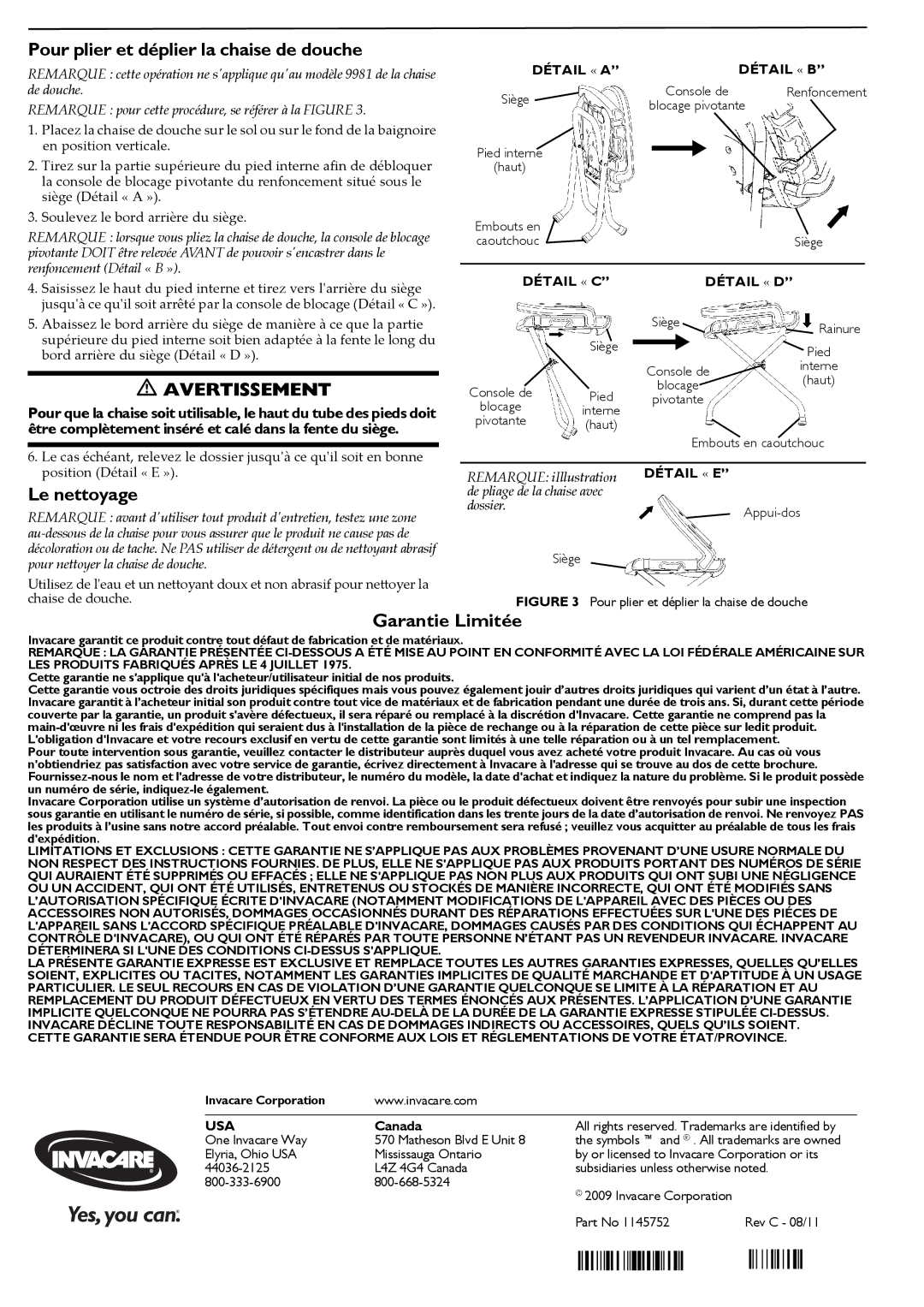 Invacare 91-2, 9785-1, 9785-2, 9981, 96-2 Pour plier et déplier la chaise de douche, Le nettoyage, Garantie Limitée 