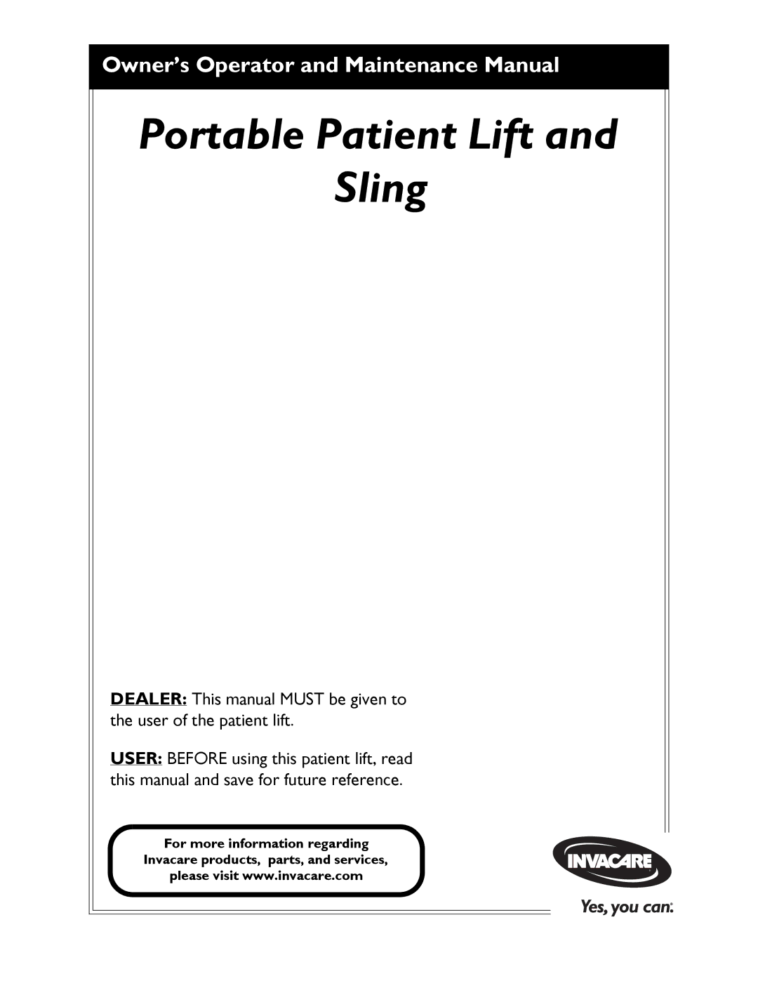 Invacare 9805P manual Portable Patient Lift Sling 