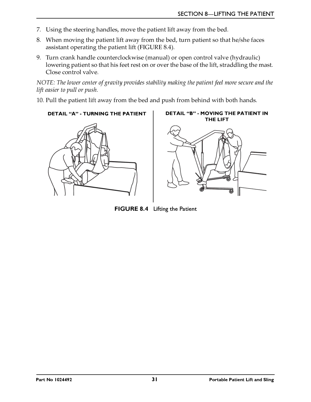 Invacare 9805P manual Lifting the Patient 