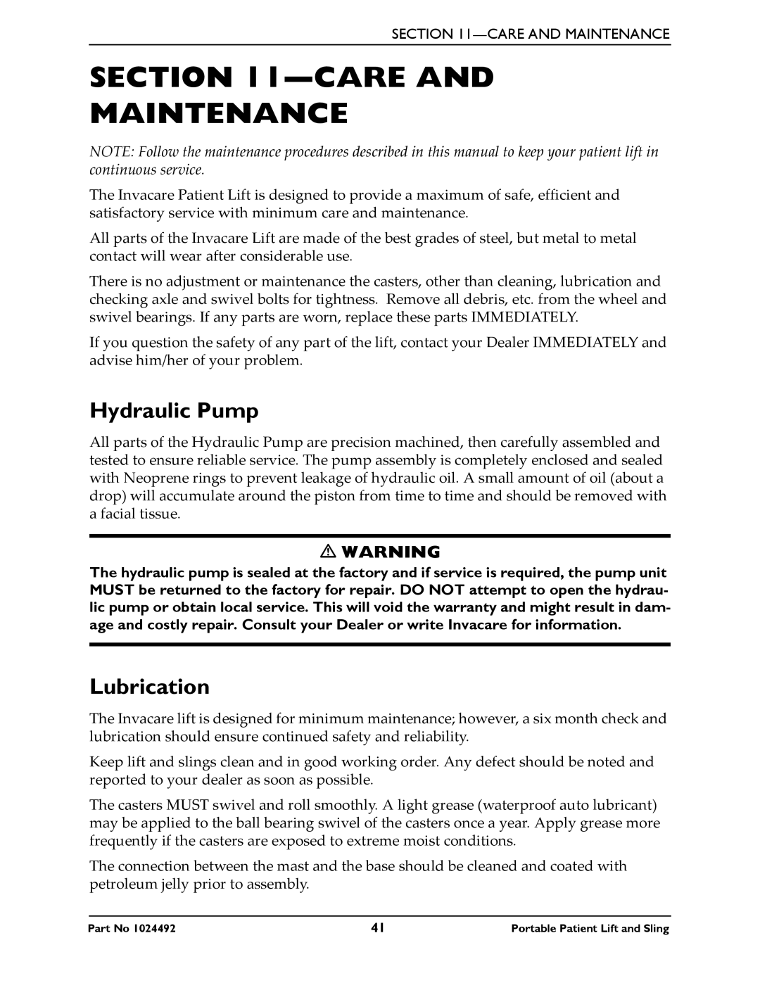 Invacare 9805P manual Care Maintenance, Hydraulic Pump, Lubrication 