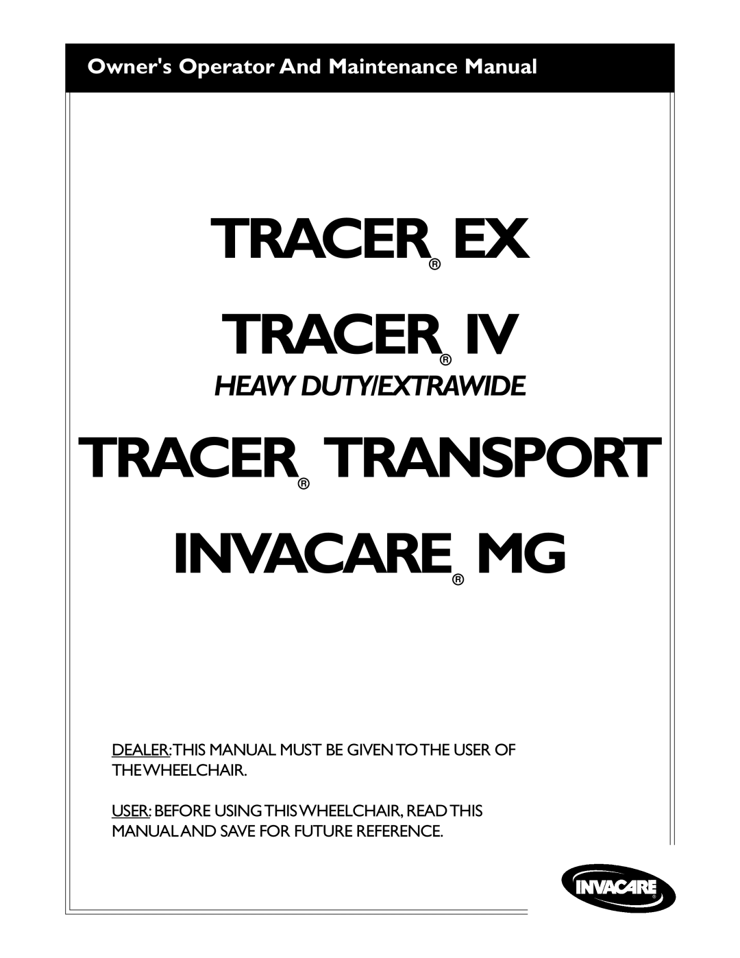 Invacare 9758, 9859 manual Tracer EX 