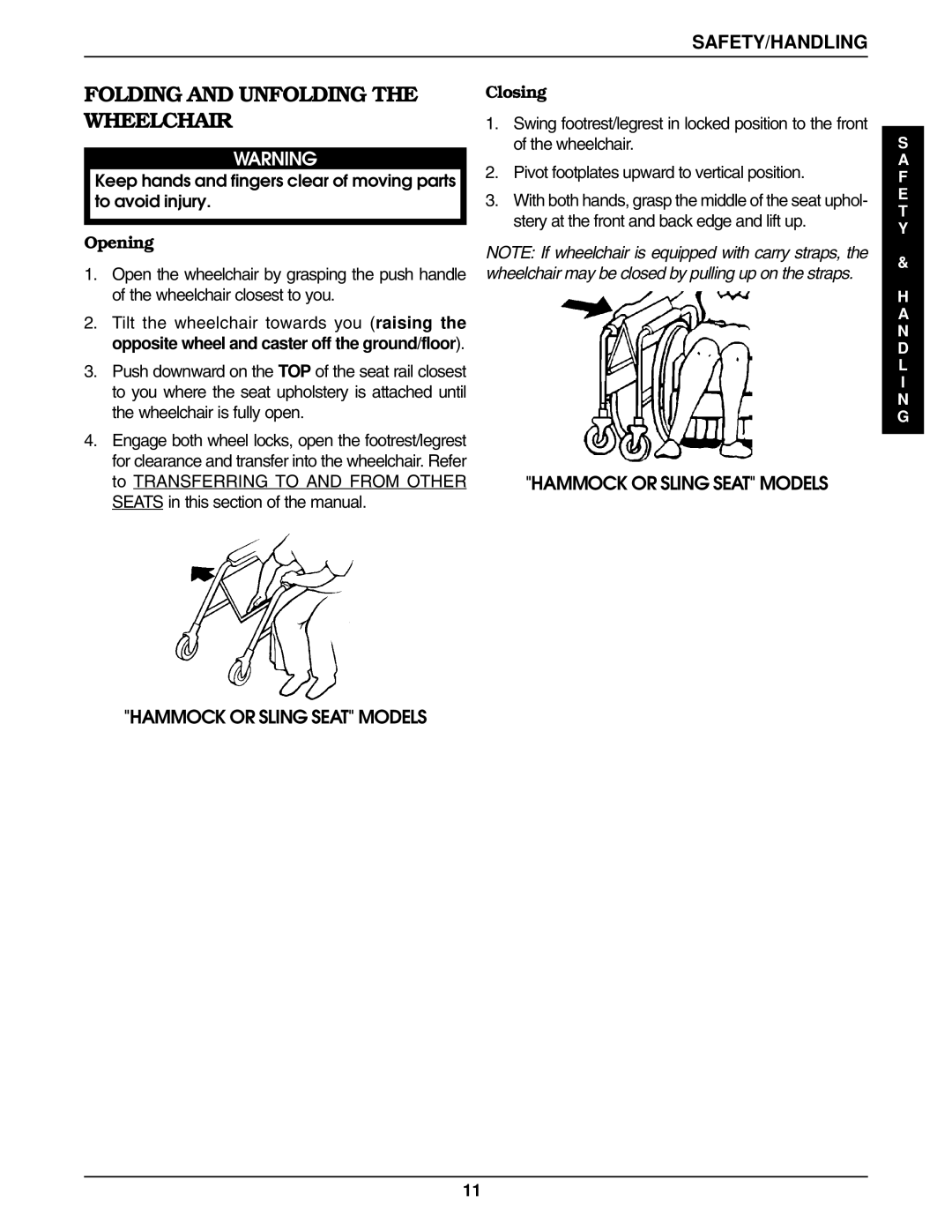 Invacare 9758, 9859 manual Folding and Unfolding the Wheelchair, Opening, Closing 