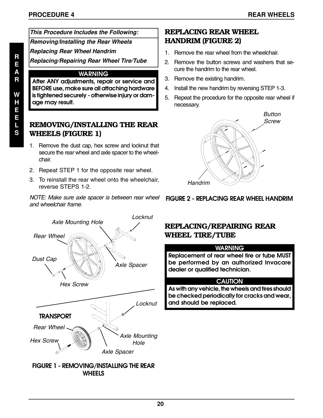 Invacare 9859, 9758 manual REMOVING/INSTALLING the Rear Wheels Figure, Replacing Rear Wheel Handrim Figure 