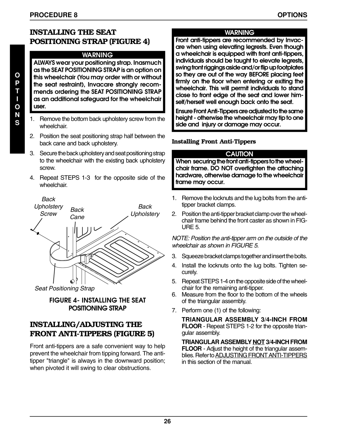 Invacare 9859, 9758 manual Installing the Seat Positioning Strap Figure, INSTALLING/ADJUSTING the Front ANTI-TIPPERS Figure 