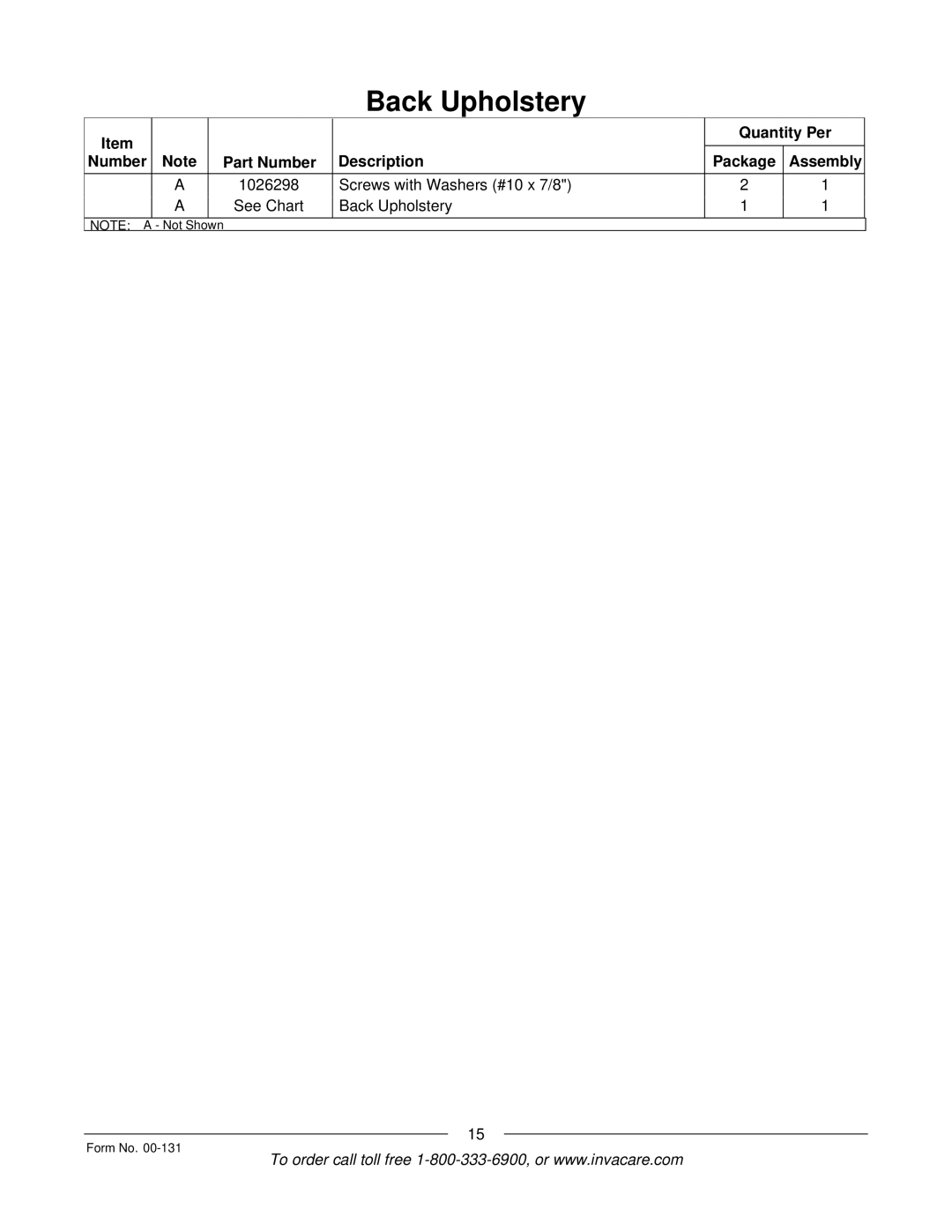 Invacare A-6 manual Not Shown Form No 