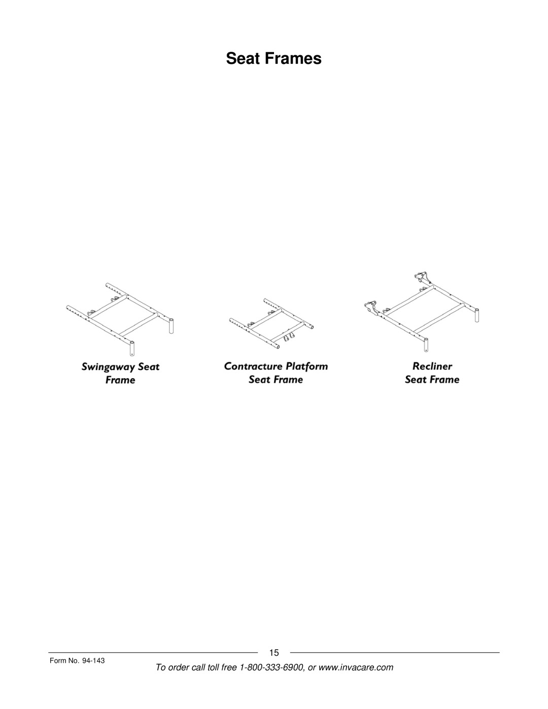 Invacare A-TTM manual Seat Frames 