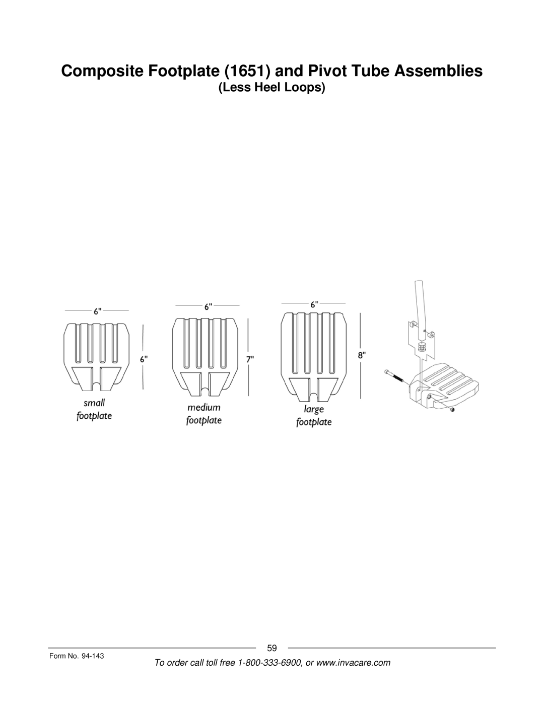 Invacare A-TTM manual Composite Footplate 1651 and Pivot Tube Assemblies 