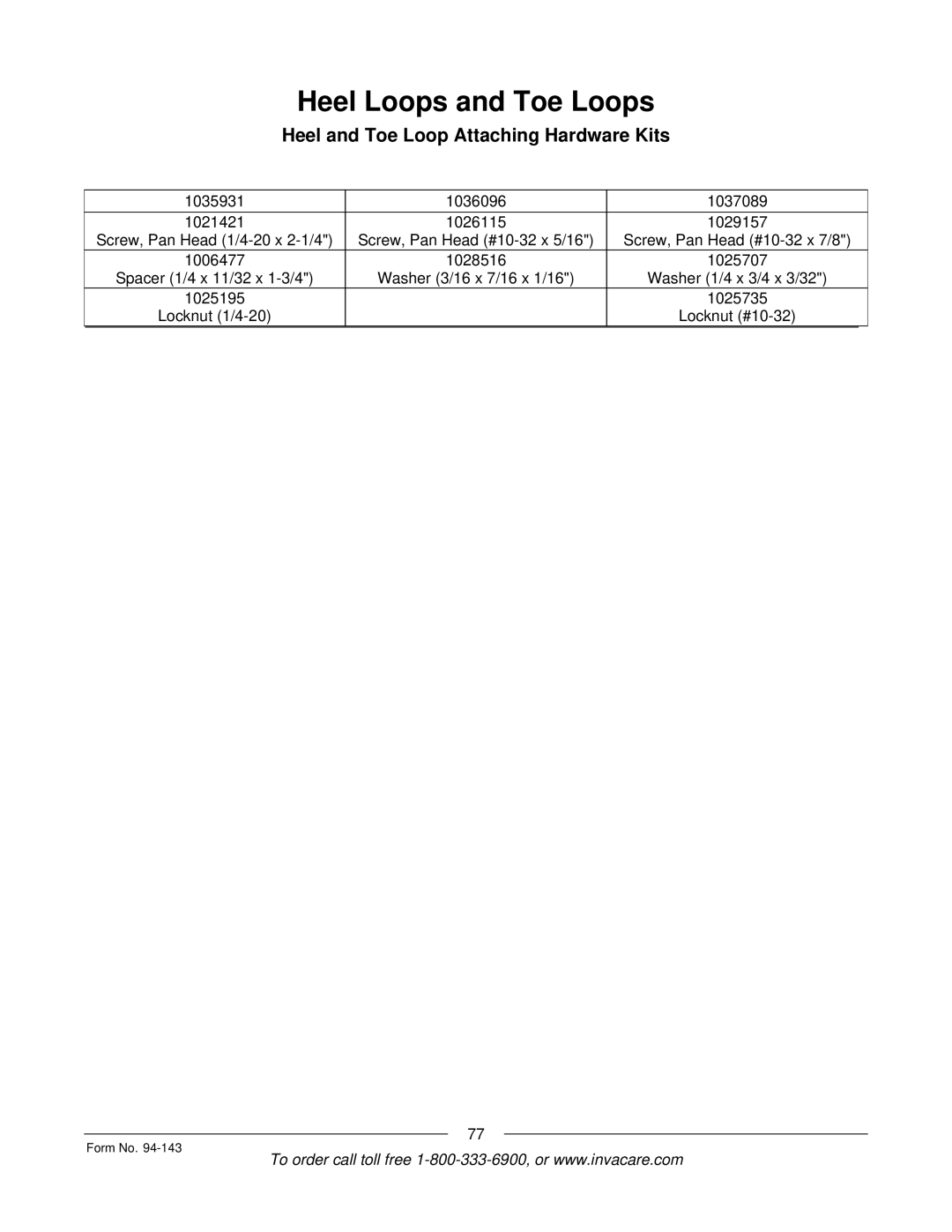 Invacare A-TTM manual Heel and Toe Loop Attaching Hardware Kits 