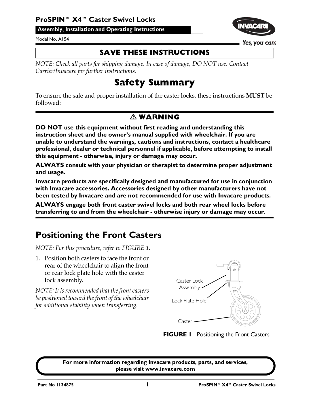 Invacare A1541 instruction sheet Safety Summary, Positioning the Front Casters, ProSPINX4Caster Swivel Locks 