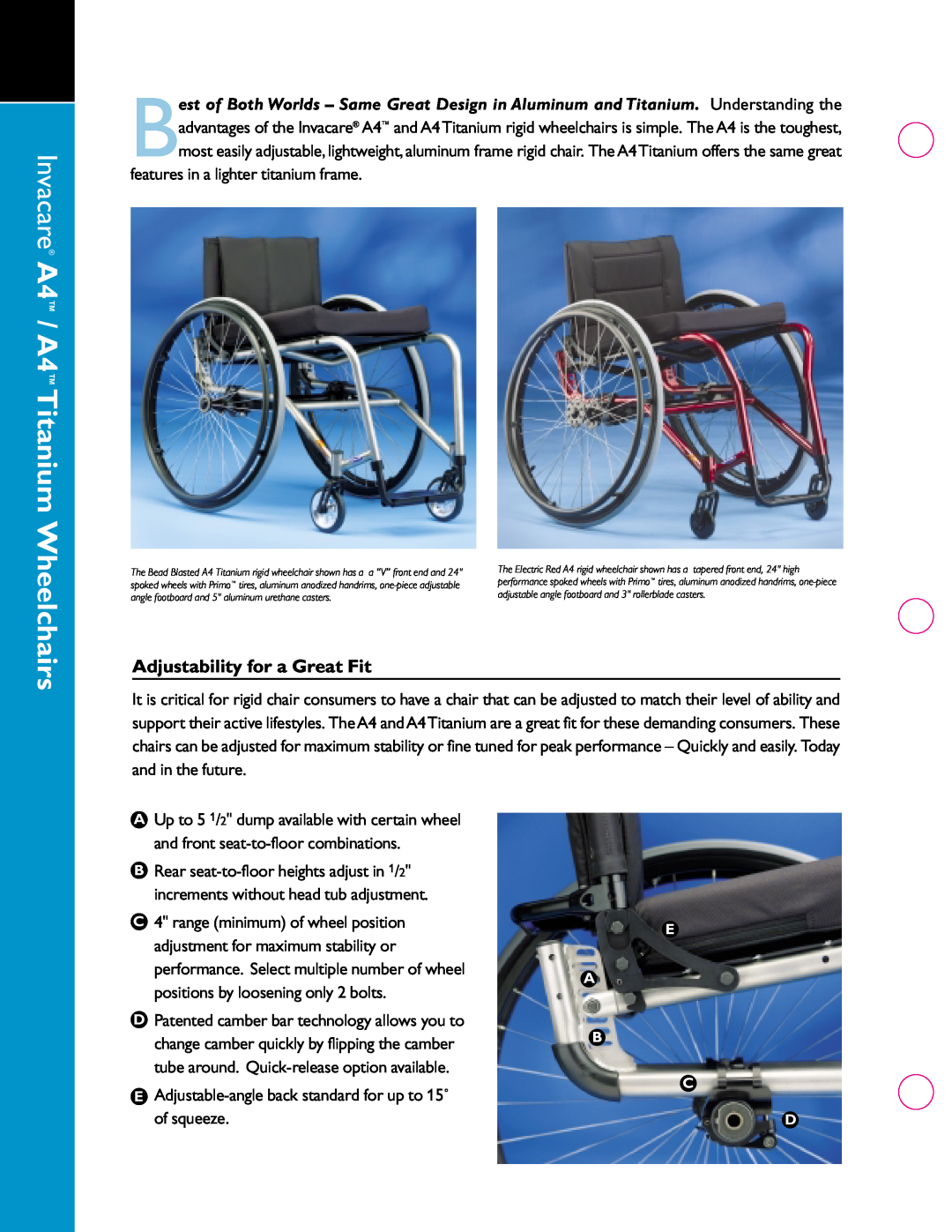 Invacare A4TM manual Invacare A4 / A4 Titanium Wheelchairs, Adjustability for a Great Fit 