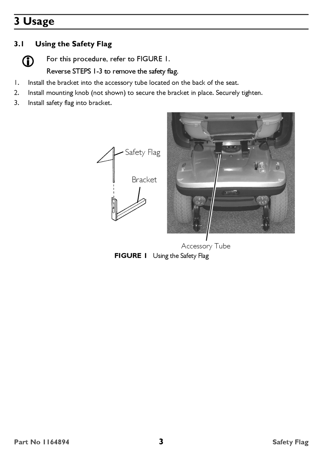 Invacare ACC140 user manual Usage, Using the Safety Flag 