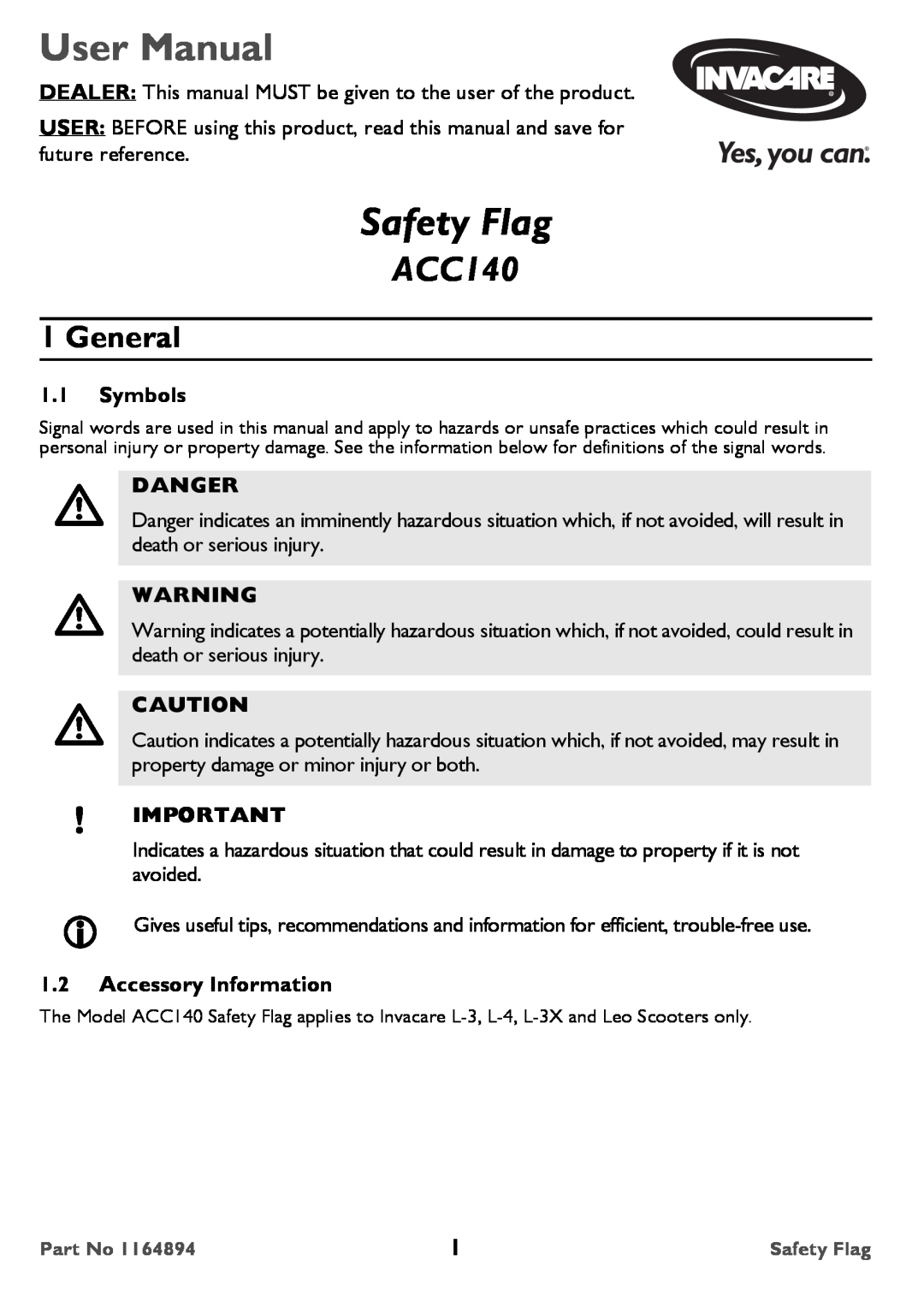 Invacare ACC140 user manual General, Symbols, Danger, Accessory Information, User Manual, Safety Flag 