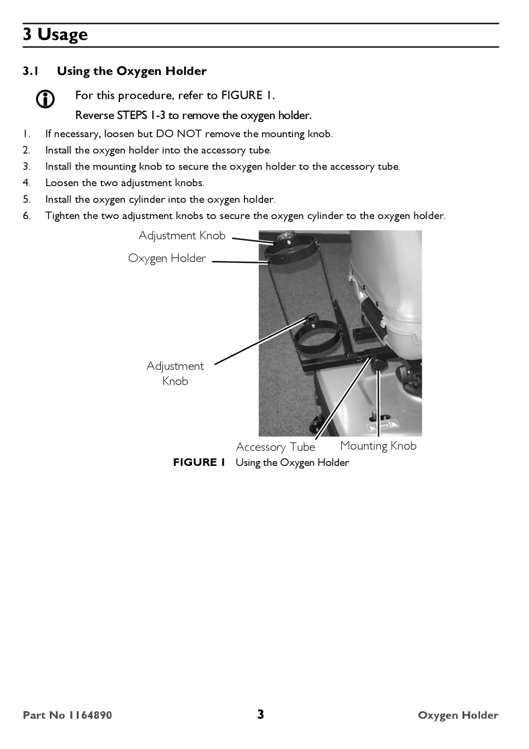 Invacare ACC220 user manual Usage, Using the Oxygen Holder 