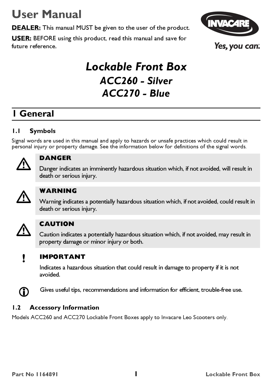 Invacare ACC260, ACC270 user manual General, Symbols, Accessory Information 