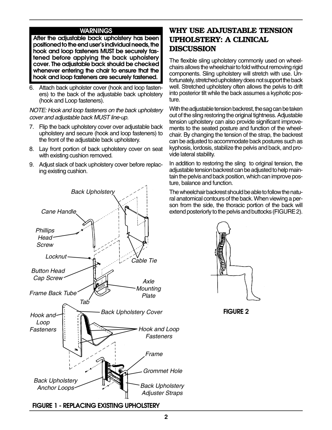 Invacare Adjustable Back Upholstery operating instructions WHY USE Adjustable Tension Upholstery a Clinical Discussion 