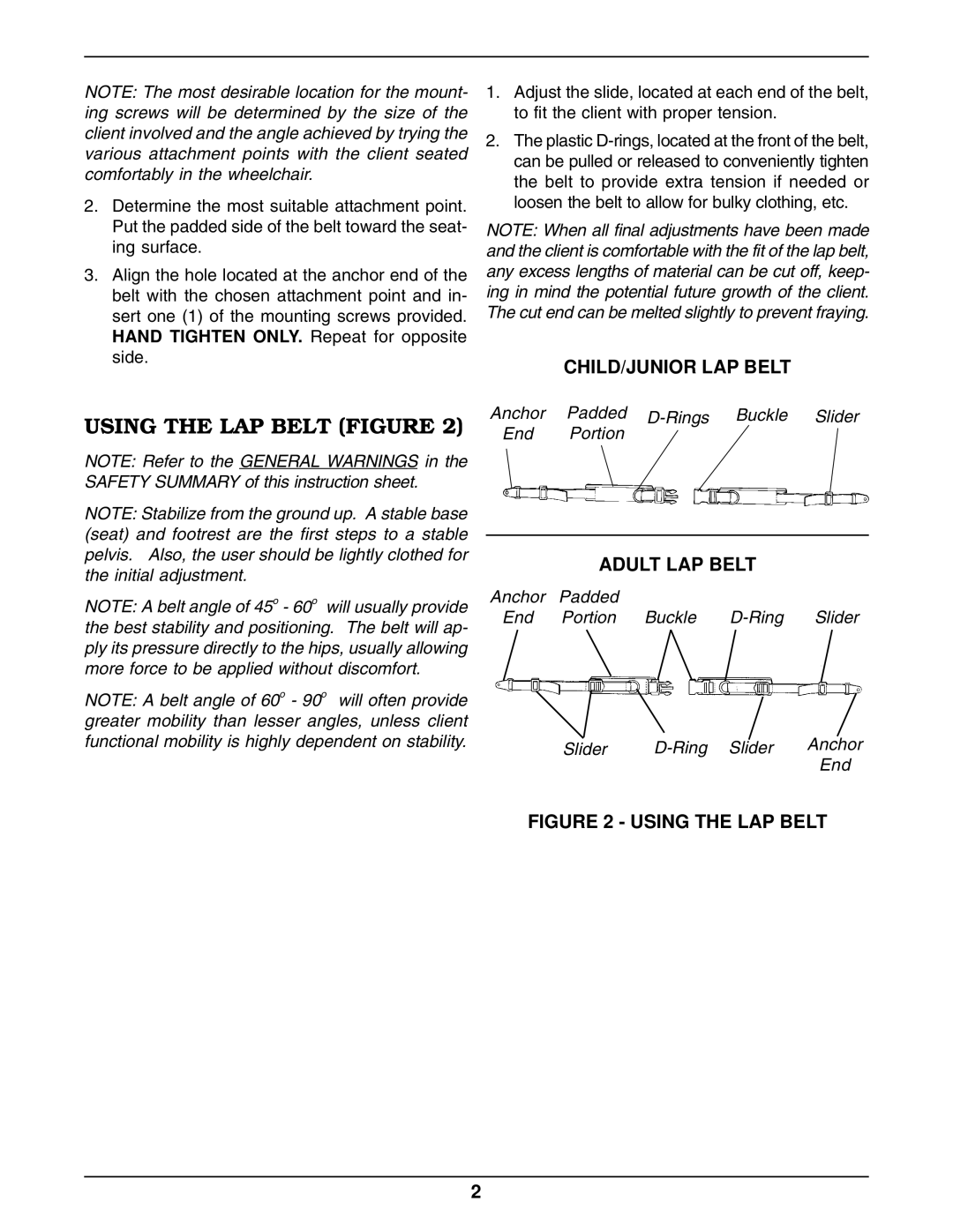 Invacare Adult Lap Belt operating instructions Using the LAP Belt Figure 