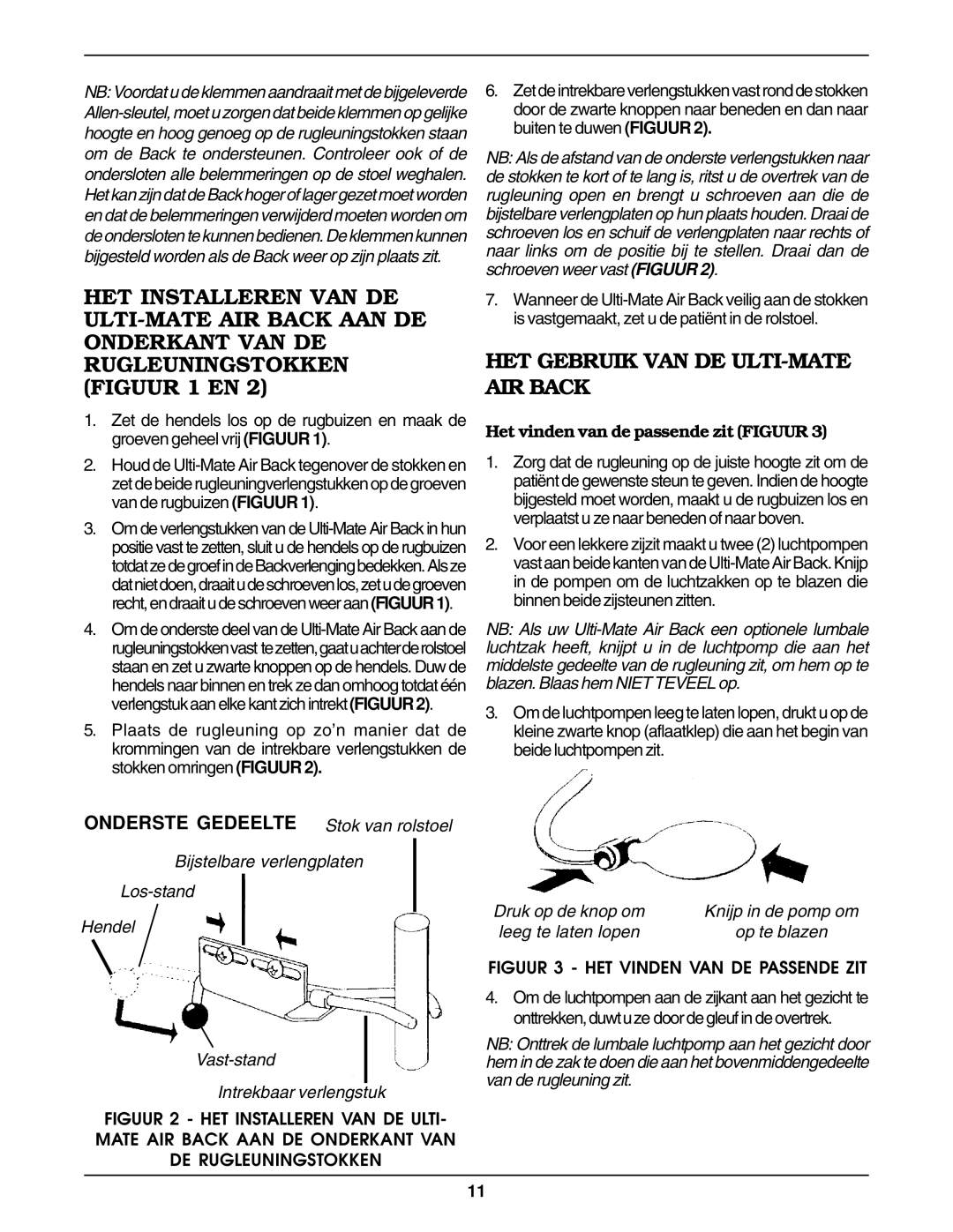 Invacare Air Back installation instructions HET Gebruik VAN DE ULTI-MATE AIR Back, Het vinden van de passende zit Figuur 