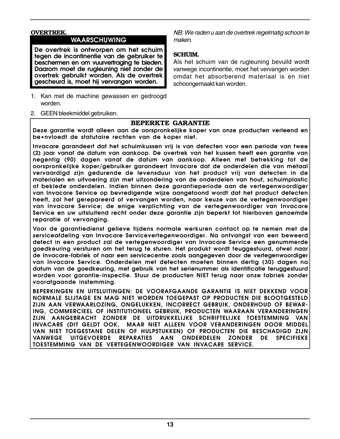 Invacare Air Back installation instructions Overtrek, NB We raden u aan de overtrek regelmatig schoon te maken, Schuim 