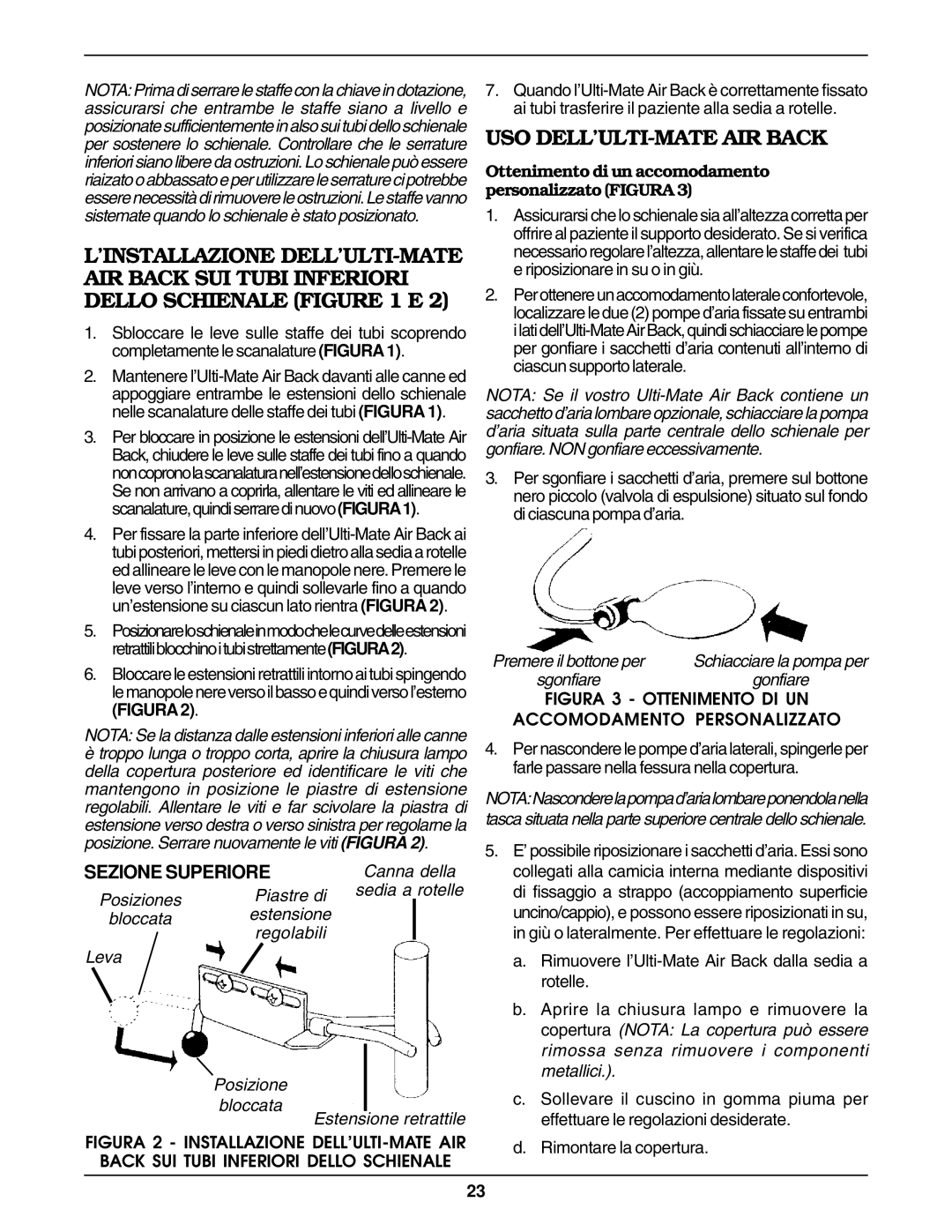 Invacare Air Back USO DELL’ULTI-MATE AIR Back, Canna della, Ottenimento di un accomodamento personalizzato Figura 