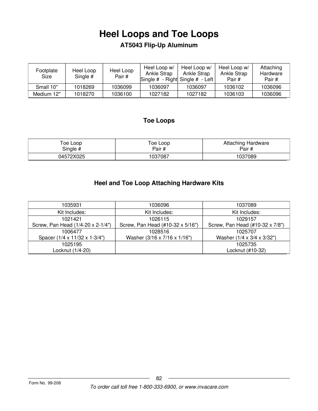 Invacare Allegro manual AT5043 Flip-Up Aluminum, Toe Loops, Heel and Toe Loop Attaching Hardware Kits 