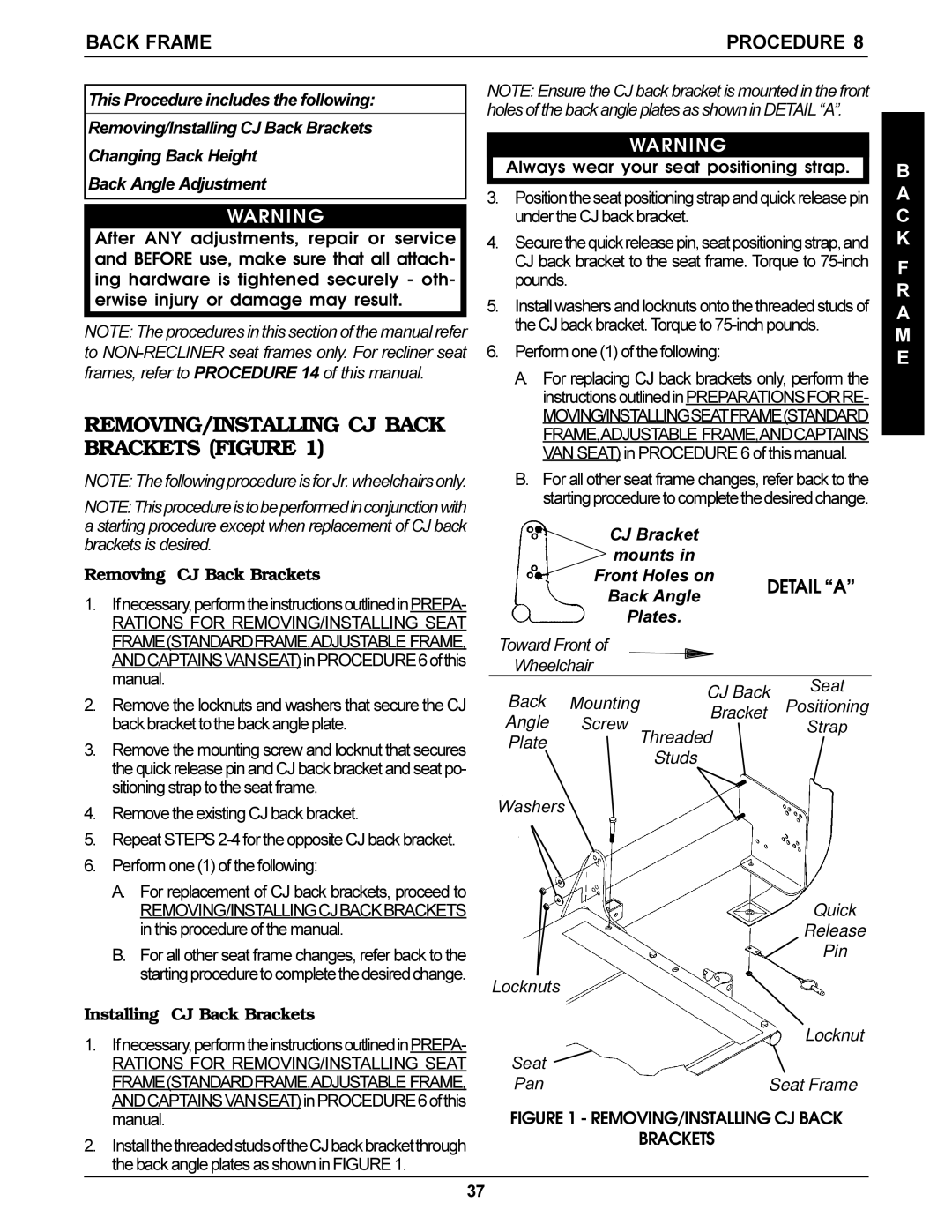 Invacare Torque SP, Arrow, Ranger X service manual REMOVING/INSTALLING CJ Back Brackets Figure, Back Frame Procedure, C K 