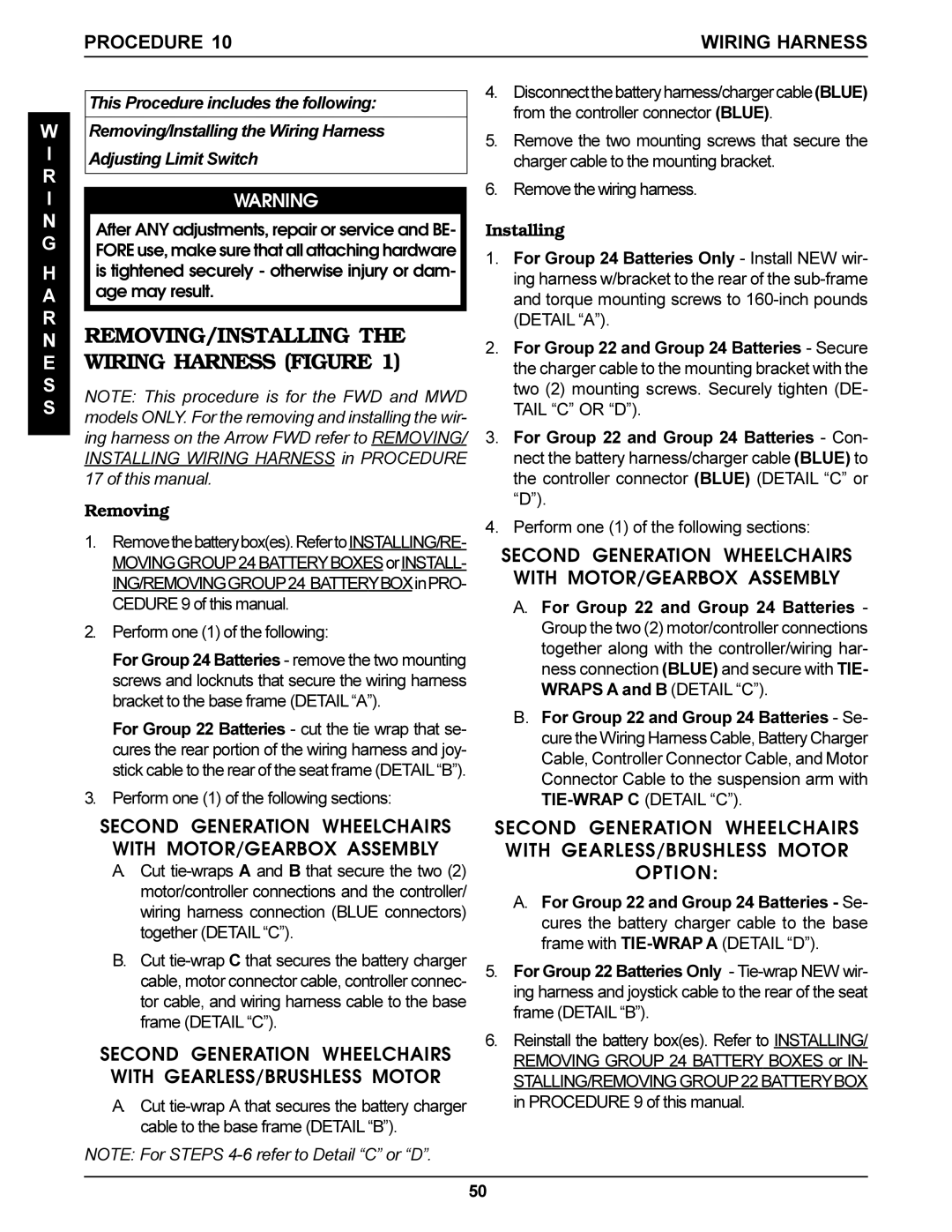 Invacare Ranger X, Arrow, Torque SP REMOVING/INSTALLING the E Wiring Harness Figure, Procedure Wiring Harness, This manual 