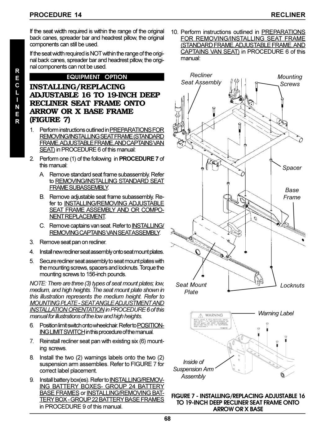 Invacare Ranger X, Arrow Remove seat pan on recliner, Spacer Base Frame Seat Mount, Plate Inside Suspension Arm Assembly 