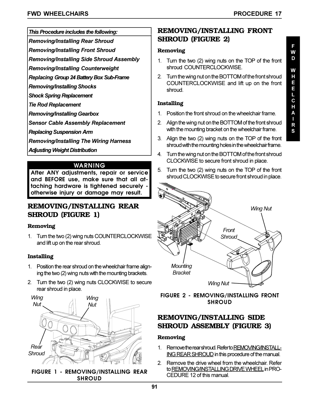 Invacare Torque SP, Arrow, Ranger X REMOVING/INSTALLING Front Shroud Figure, REMOVING/INSTALLING Rear Shroud Figure 