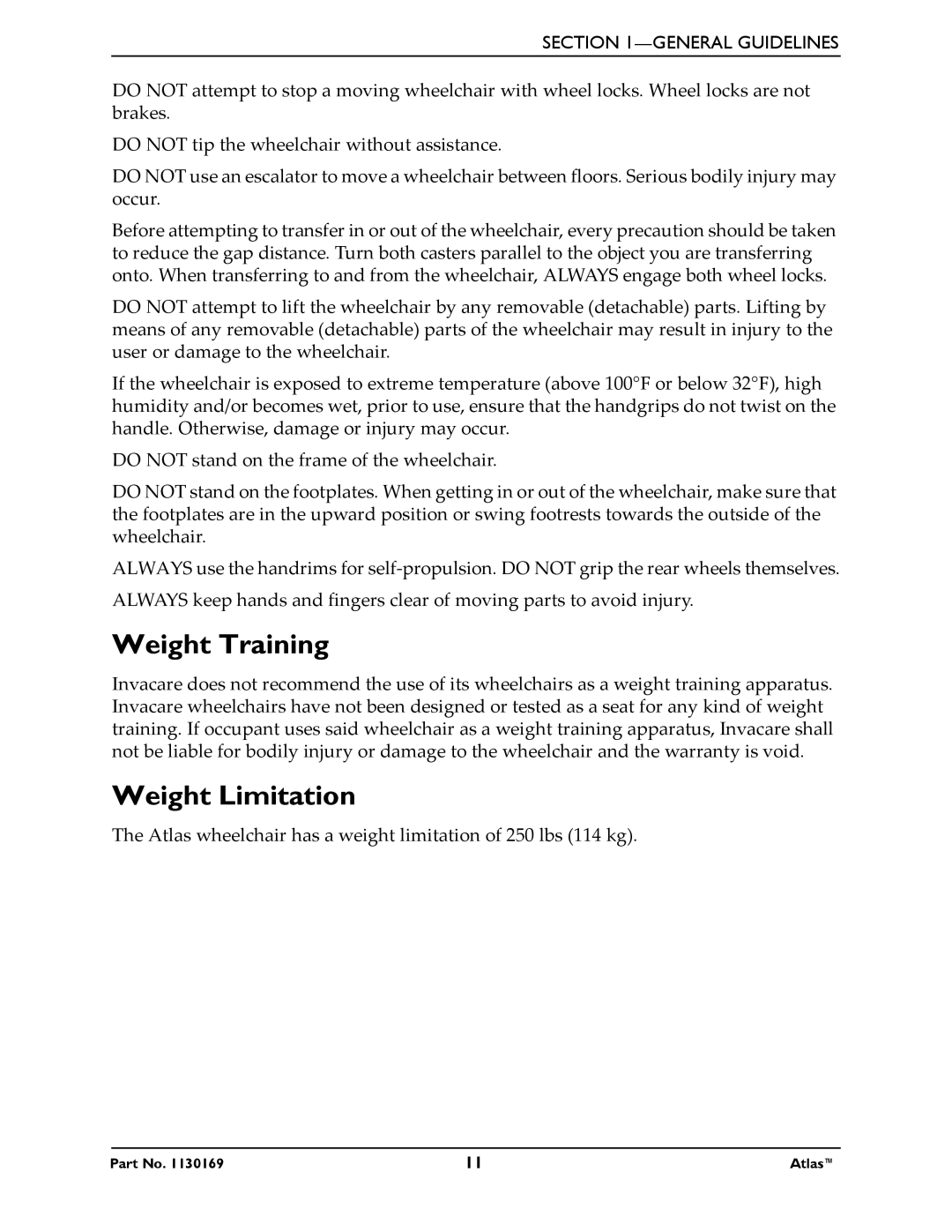 Invacare Atlas manual Weight Training, Weight Limitation 