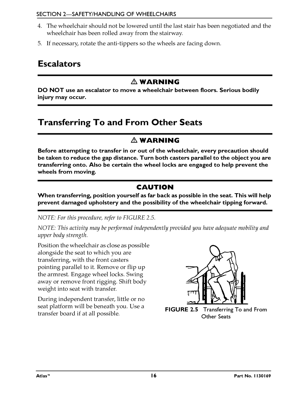 Invacare Atlas manual Escalators, Transferring To and From Other Seats 