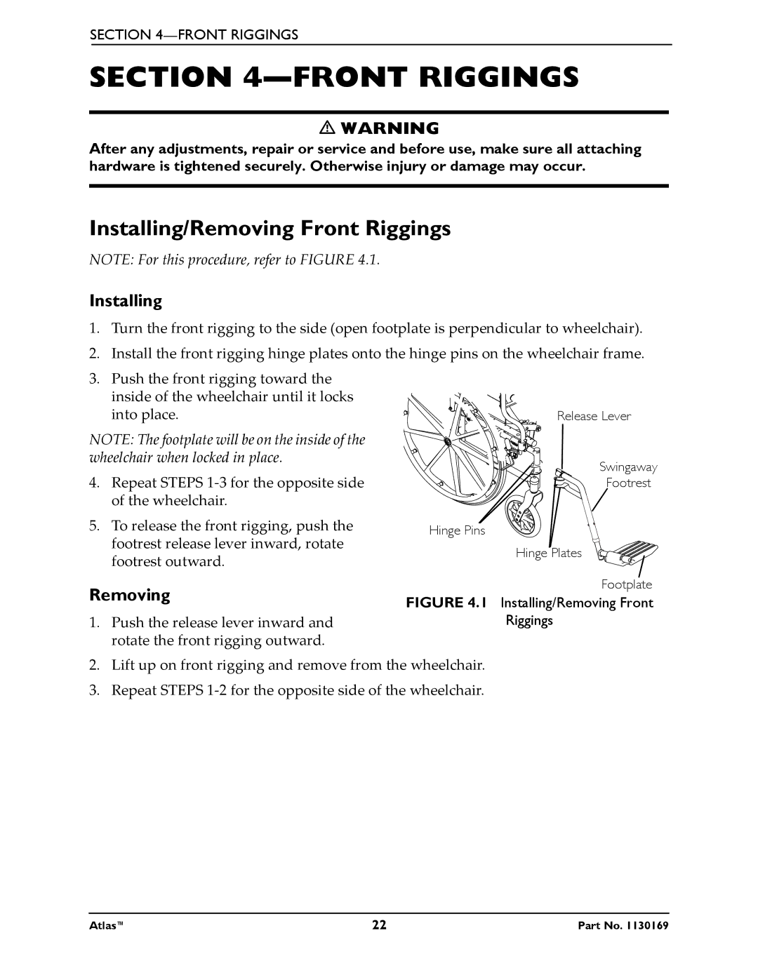 Invacare Atlas manual Installing/Removing Front Riggings 